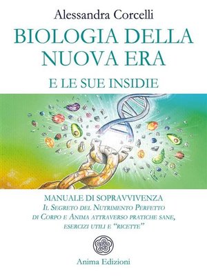 cover image of Biologia della Nuova Era e le sue insidie